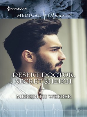 cover image of Desert Doctor, Secret Sheikh
